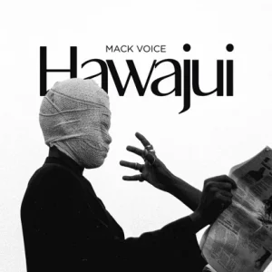 Mack Voise - Hawajui
