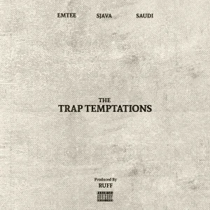 Ruff, Emtee, Sjava & Saudi – Soweto